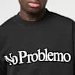 No Problemo Sweatshirt 4